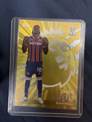 (包郵) 金獅 金球 足球卡 arsenal 阿仙奴 Topps Gold Lion Eberechi Eze Trading Card