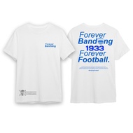 Forever T-shirt BANDUNG - Forever Bandung Forever Football