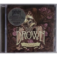 The Boy Will Drown - Fetish (CD)