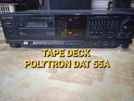 Tape deck Polytron Dat 55A
kondisi Normal