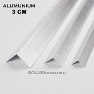 ready.!! ( 6 Potong x 1 mtr ) Aluminium Siku L 3 cm (aktual 26 mm)
