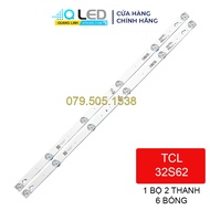 Thanh led tivi TCL 32S62 - Bộ 2 thanh 6 led 6v cho Tivi TCL 32 inch và các dòng tương tự