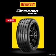 [บริการติดตั้งฟรี] 245/45R17 245/45R18 PIRELLI ยางรถยนต์ รุ่น CINTURATO ROSSO (ยางขอบ 17" / 18") จัด