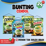 BUNTING CENDOL / CENDOL DURIAN / CENDOL SANTAN SAWIT / READY DESIGN