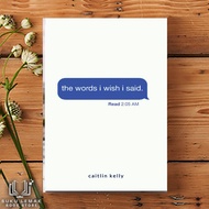 The words i wish i said by caitlin kelly by caitlin kelly