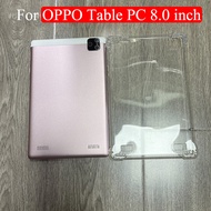Transparent Silicone 4-Corners Thickened Protective For 2022 New 5G OPPO Table PC 8.0 inch Shockproof Tablet Case 8-inch Table PC Soft TPU Back Cover