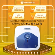 Bình nóng lạnh Ariston 30 lít BLU 30 R 2.5 FE - GIAO TOÀN QUỐC - FREESHIP HCM