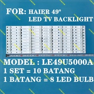 LE49U5000A 10 PCS LED Backlight Strip For LT-49C550 LS49H510N 30349008202 LE49D8-01(A) LCD490DUY-SHA