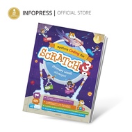 Infopress (อินโฟเพรส) หนังสือ สนุกกับการ Coding ด้วย Scratch 3.0 (Primary Level) ฉบับสมบูรณ์ - 73414