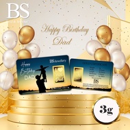 BS Jewellery 999.9 Pure Gold Bar Father's &amp; Mother's Birthday Series 1.0g / 3.0g / 5.0g - F39 / F40