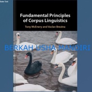 Fundamental Principles of Corpus Linguistics