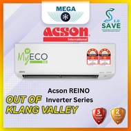 [Out Of Klang Valley] ACSON WALL MOUNTED R32 INVERTER SERIES REINO 1.0HP - 2.5HP