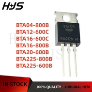 10PCS New BTA04-800B BTA16-800B -600C BTA20-600B BTA12-600C BTA225-800B -600B BTA225 in stock TO-220