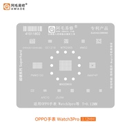 AMAOE BGA Reballing Stencil for OPPO Watch3Pro M303Z9810/AMAP4P 0.12mm Tin Plating Network Repair Ti