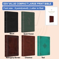 ESV Value Compact Large Print Bible | Text size 8 (small) | Imitation Leather | Red Letter | Gladsou