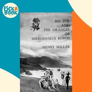 [100% Original Books] - Big Sur and the Oranges of Hieronymus Bosch by Henry Miller (US edition, pap