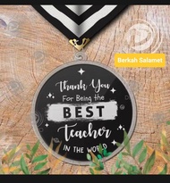 Medali Custom Best Teacher Ever/Selamat Hari Guru Ready Stok