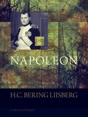 Napoleon H. C. Bering. Liisberg