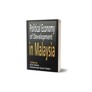 RARE BOOK - Political Economy of Development in Malaysia
