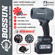 [KHÔNG CHỔI THAN] Máy Thổi Phản Lực Bossun M21B-HT1000G Siêu Khỏe 100% Lõi Đồng Chuyên Thổi Lá Bụi