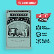 Alcoholic And Non-Alcoholic Drinks Recipes - Paperback - English - 9781446531679