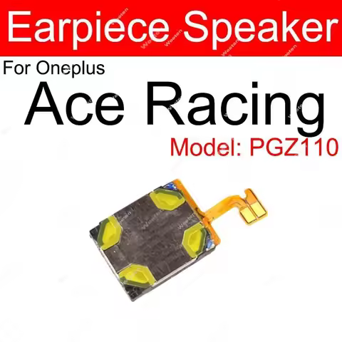 Top Earpiece Speaker For OnePlus ACE Pro Ace 2 2V 2 Pro 3 3V 3Pro Ace Racing Earpiece Speaker Ear So
