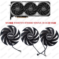 .In Pillow In Pillow|  MSI/MSI RTX4070TI RTX4080 VENTUS 3X OC Silent Graphics Fan