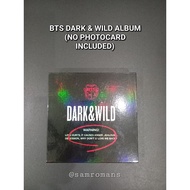 OFFICIAL BTS DARK &amp; WILD ALBUM (NO PHOTOCARDS INCLUDED)
