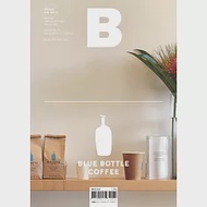 Magazine B 第76期 BLUE BOTTLE COFFEE