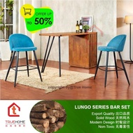 LUNGO Bar Counter/5FT Rectangle Bar Table 1500(W) x 0600(D) x 1000(H)mm/Bar Chair- Metal Frame+Fabri