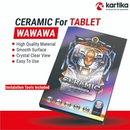 LAYAR Wawawa Tablet Screen Protector Ceramic 7-12 inch Premium Quality