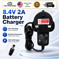 8.4V 2A Battery Charger UK 3 Pin Plug DC Barrel Connector Power Adapter | Pengecas Bateri 8.4V | 8.4