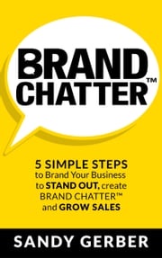 BRAND CHATTER™ Sandy Gerber