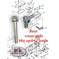 Baut Cover atas bak CVT motor mio Sporty mio smile