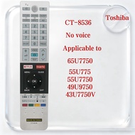CT-8536 for Toshiba LED HD TV Remote Control Accessories 65U7750 55U775 55U7750 49U9750 43U7750V Rep