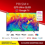 PRISM+ Q75 Ultra | 4K QLED Google TV | 75 inch | Inbuilt Chromecast | HDR10 | Dolby Vision [Arrives 