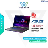 (0%10ด.) ASUS NOTEBOOK ROG STRIX G16 G614JI-N4089W : i9-13980HX/Ram 32GB(16GB x2) DDR5/SSD 1TB /16" QHD+ IPS 240Hz/RTX 4070 8GB/Windows11Home/Warranty 3Year Onsite+Prefect Warranty 1 Year