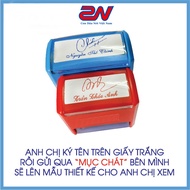 Con Dấu Chữ Ký Kèm Tên Làm Con Dấu Theo Yêu Cầu Có Mực Sẵn