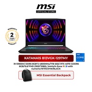 MSI Katana 15 B13VGK-1297MY /2016MY  LAPTOP (i9-13900H/i7-13620H/RTX 4070/15.6" FHD/8GB*2 4800MHz/1TB SSD/W11H/2YW)