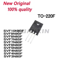 5PCS New Original SVF10N60F SVF9N90F SVF8N60F SVF7N65F SVF7N60F SVF6N60F SVF5N60F SVF4N65F SVF4N60F 