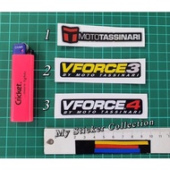 Mototassinari / Vforce3 / Vforce 4 (2cm x 9cm) Sticker Printing & Laminated & Diecut #vfoce #vfoce3 