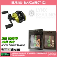 LYNX Bearing ceramic Banax Airbot 103 - hybrid ceramic &amp; stainless steel fishing reel bearing