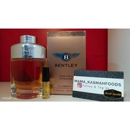 [ LOCAL & TRUSTED SELLER ] Bentley for Men Intense by Bentley Decant 3ml