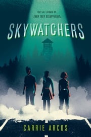 Skywatchers Carrie Arcos