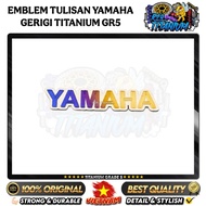 YAMAHA ORIGINAL TITANIUM GR5 SERIES EMBLEM