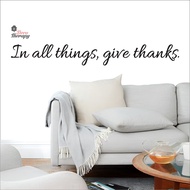 In All Things Give Thanks Wall Sticker Decotherapy
