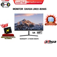 MONITOR DAHUA LM22-B200S(VA/100HZ)/ประกัน 3 YEARS+ONSITE