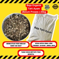 Baja Tahi Ayam 25kg (Belum Proses)  | Organic Fertilizer Chicken Dung Manure JIMAT