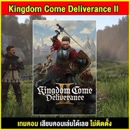 🎮(PC GAME) เกม Kingdom Come: Deliverance II เสียบคอมพิวเตอร์ เล่นได้เลย ไม่ต้องติดตั้ง ตัวเกมสมบูรณ์