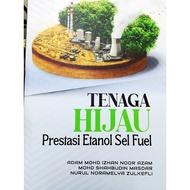(UKM) TENAGA HIJAU Prestasi Etanol Sel Fuel